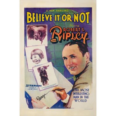 18. One Sheet (27" x 41"); Very Fine- on Linen ### BELIEVE IT OR NOT (1930)