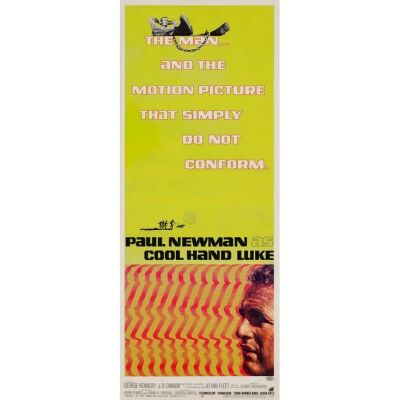 41. Insert (14" x 36"); The Collection of the Late J. Stephen Ryan; Fine+ on Paper ### COOL HAND LUKE (1967)
