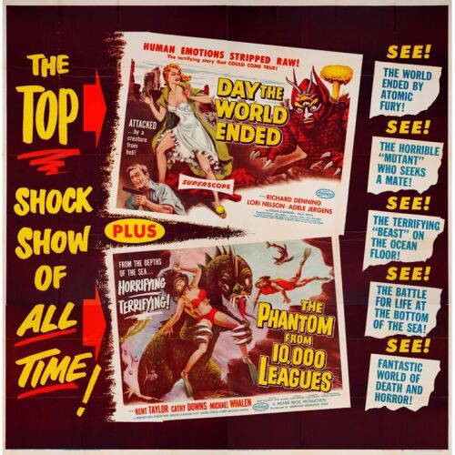 46. Six Sheet (78" x 78.5"); Near Mint Folded ### DAY THE WORLD ENDED, THE / PHANTOM FROM 10,000 LEAGUES (1955)