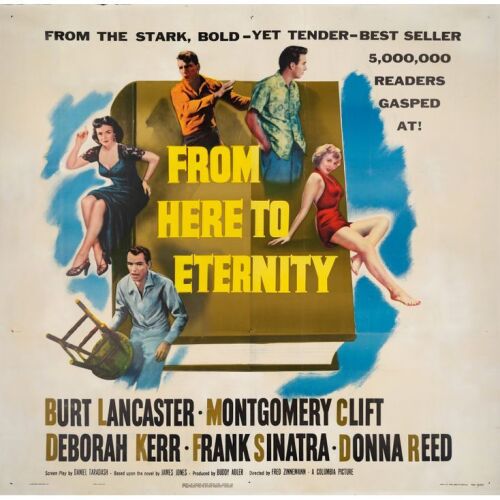 69. Six Sheet (80" x 79"); The Collection of the Late J. Stephen Ryan; Very Fine- on Linen ### FROM HERE TO ETERNITY (1953)