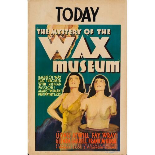 161. Window Card (14" x 22"); Fine+ ### MYSTERY OF THE WAX MUSEUM (1933)