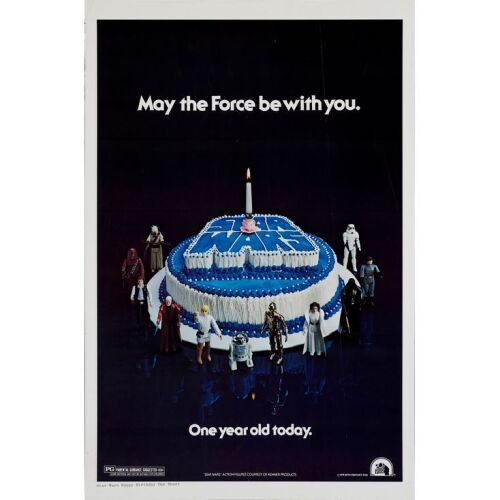 210. One Sheet (27" x 41"); Happy Birthday Style; Very Fine- Rolled ### STAR WARS: A NEW HOPE (1978)