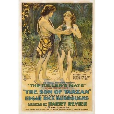 232. One Sheet (27" x 41"); The Bradleigh Vinson Collection; Episode 6: "The Killer's Mate"; Stone Lithograph; Fine+ on Linen ### THE SON OF TARZAN (1920)