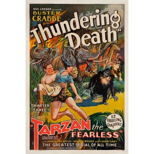 235. One Sheet (27.5" x 41.25"); The Bradleigh Vinson Collection; Chapter 3: "Thundering Death"; Stone Lithograph; Very Fine on Linen ### TARZAN THE FEARLESS (1933)