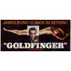 114. 24 Sheet (232" x 104"); Very Fine- Folded ### JAMES BOND: GOLDFINGER (1964)