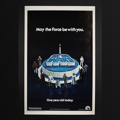 STAR WARS: EPISODE IV: A NEW HOPE (1977) - US One-Sheet "Birthday" Poster