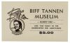 481. Biff Tannen Museum Ticket ### BACK TO THE FUTURE PART II (1989)