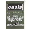 238. Definitely Maybe Tour Poster for Whisky a Go Go Gig, 1994 ### OASIS