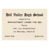29. Enchantment Under the Sea Dance Ticket Autographed by "Dangerous" Bob Widin ### BACK TO THE FUTURE (1985)