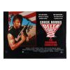 603. Chuck Norris-Autographed British Quad; 102 cm x 76 cm (40" x 30"), Very Fine Rolled; Unknown Artist ### DELTA FORCE 2 (1990)