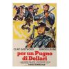 641. Ennio Morricone-Autographed Italian Commercial Poster; 69 cm x 99 cm (27" x 39"), Sandro Symeoni ### FISTFUL OF DOLLARS, A (1964)