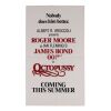 725. British Advance Poster; 42 cm x 71 cm (16.5" x 28"), Fine- Folded; Unknown Artist ### JAMES BOND: OCTOPUSSY (1983)