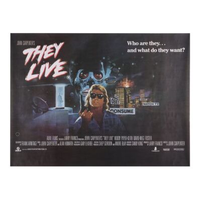 881. British Quad; 102 cm x 76 cm (40" x 30"), Very Fine+ Rolled; BE ### THEY LIVE (1988)