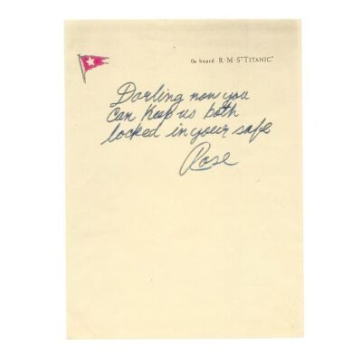 406. Rose DeWitt Bukater's (Kate Winslet) Printed Farewell Note ### TITANIC (1997)