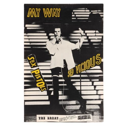 Lot # 767. Sid Vicious "My Way" Promotional Poster, 1978 ### SEX PISTOLS