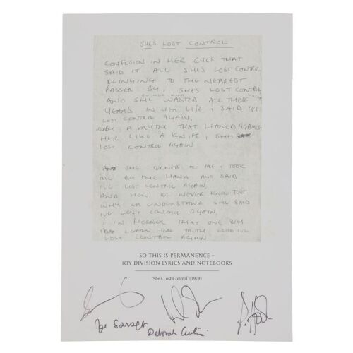 Lot # 527. Limited Edition Facsimile of Ian Curtis&rsquo; &ldquo;She's Lost Control&rdquo; Handwritten Lyrics Autographed by Bernard Sumner, Stephen Morris, Peter Hook and Deborah Curtis ### JOY DIVISION