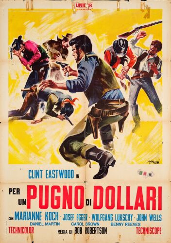 3. Italian Two Fogli (39" x 55"); The Nicola Bais Collection; Country-of-Origin; Fine- Folded ### A FISTFUL OF DOLLARS (1964)
