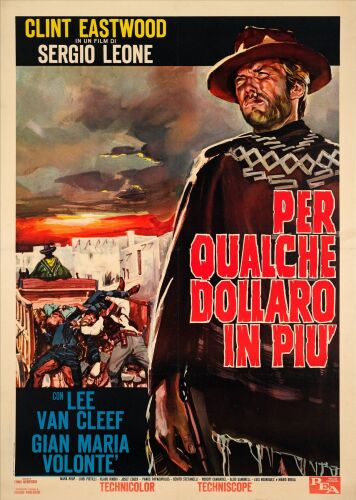 13. Italian Two Fogli (39" x 54.5"); The Nicola Bais Collection; Country-of-Origin; Very Fine on Linen ### FOR A FEW DOLLARS MORE (1965)
