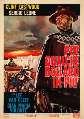 13. Italian Two Fogli (39" x 54.5"); The Nicola Bais Collection; Country-of-Origin; Very Fine on Linen ### FOR A FEW DOLLARS MORE (1965)