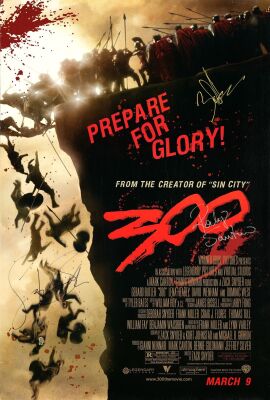28. One Sheet (27" x 40") Signed by Gerard Butler, Rodrigo Santoro and Zack Snyder (Director) (JSA COA); Very Fine+ Rolled ### 300 (2006)
