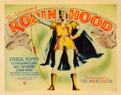 31. Half Sheet (22" x 28"); Style A, Linen Finish; Very Fine Rolled ### THE ADVENTURES OF ROBIN HOOD (1938)