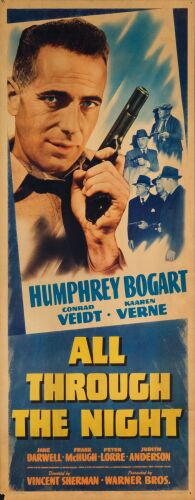 47. Insert (14" x 36"); Very Fine- Rolled ### ALL THROUGH THE NIGHT (1942)