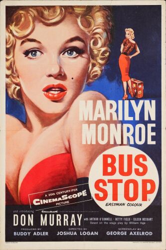 76. British Double Crown (20" x 30"); The Collection of Planet Hollywood; Very Fine Folded ### BUS STOP (1956)