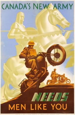 77. Recruiting Poster (24" x 36.25"); Very Fine+ on Linen ### CANADA'S NEW ARMY NEEDS MEN LIKE YOU (c.1940s)