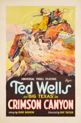 82. One Sheet (27" x 41"); Stone Lithograph; Very Fine+ on Linen ### THE CRIMSON CANYON (1928)