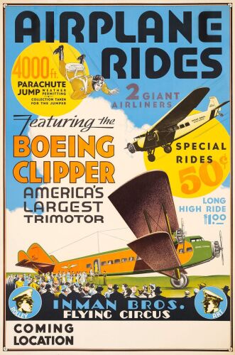 137. Advertising Poster (25" x 38"); Stone Lithograph; Very Fine+ on Linen ### INMAN BROS. FLYING CIRCUS (c.1929)