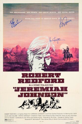 164. One Sheet (27" x 41") Signed by Robert Redford, Sydney Pollack (Director) and John Milius (Screenwriter) (JSA COA); Style B; Very Fine+ Folded ### JEREMIAH JOHNSON (1972)