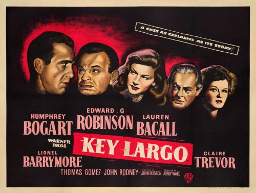 166. British Quad (40" x 30"); Very Fine on Linen ### KEY LARGO (1948)