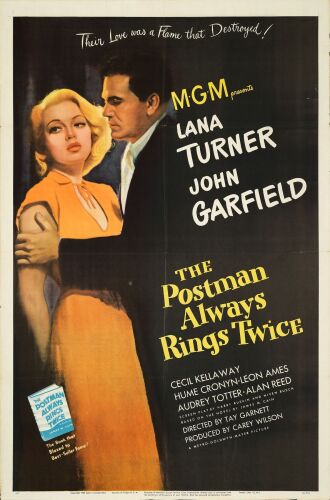 220. One Sheet (27" x 41"); Very Fine- Folded ### THE POSTMAN ALWAYS RINGS TWICE (1946)