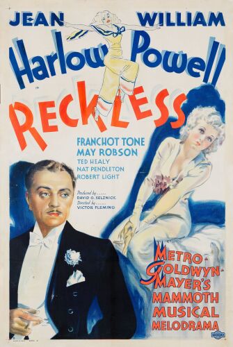 228. One Sheet (27.25" x 41.25"); Style D; Fine- on Linen ### RECKLESS (1935)