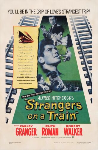 262. One Sheet (27" x 41"); Very Fine on Linen ### STRANGERS ON A TRAIN (1951)