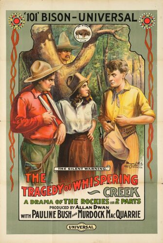 281. One Sheet (27" x 41"); Stone Lithograph; Fine+ Folded ### THE TRAGEDY OF WHISPERING CREEK (1914)