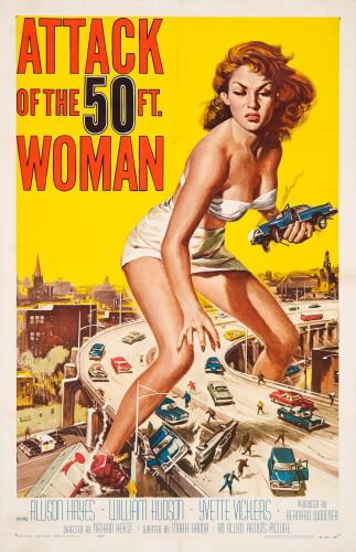 53. One Sheet (27" x 41"); Very Fine+ on Linen ### ATTACK OF THE 50 FOOT WOMAN (1958)