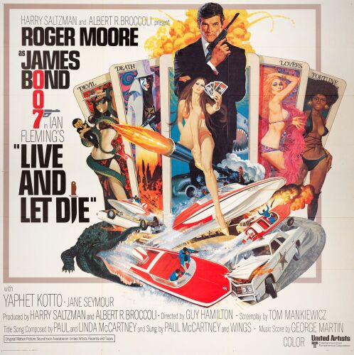 155. Six Sheet (77" x 78"); Near Mint Folded ### JAMES BOND: LIVE AND LET DIE (1973)