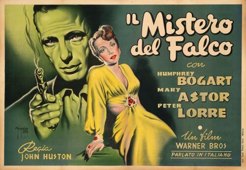 184. First Post-War Italian Release Foglio (39" x 27"); Stone Lithograph; Very Fine on Linen ### THE MALTESE FALCON (1945)