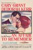 301. One Sheet (27" x 41"); Very Fine- on Linen ### AN AFFAIR TO REMEMBER (1957)