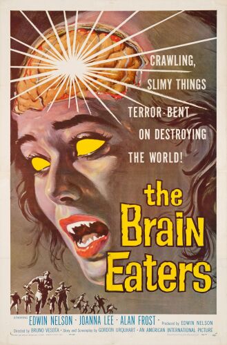 367. One Sheet (27" x 41"); Very Fine- on Linen ### THE BRAIN EATERS (1958)