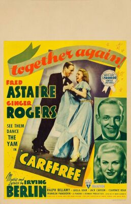 375. Window Card (14" x 22"); Fine- on Paper ### CAREFREE (1938)
