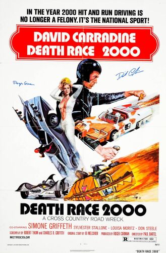 418. One Sheet (27" x 41") Signed by David Carradine and Roger Corman (Producer) (JSA COA); Very Fine Folded ### DEATH RACE 2000 (1975)