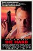 427. One Sheet (27" x 41"); Advance; Very Fine+ Rolled ### DIE HARD (1988)