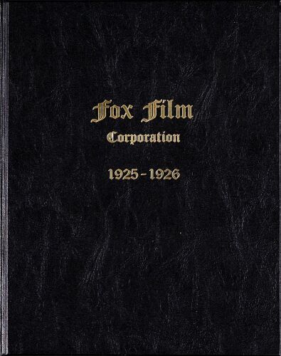 468. Exhibitor's Book (9.25" x 12.25"); Very Fine+ ### FOX FILM CORPORATION (1925-1926)
