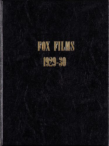 470. Exhibitor's Book (9.5" x 15.75"); Very Fine+ ### FOX FILM CORPORATION (1926-1927)