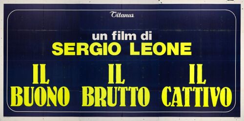 499. Italian Billboard (111" x 55"); The Nicola Bais Collection; Country-of-Origin; Fine+ Folded ### THE GOOD, THE BAD AND THE UGLY (R-1983)