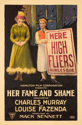 524. One Sheet (27" x 41"); Stone Lithograph; Fine- on Linen ### HER FAME AND SHAME (1917)