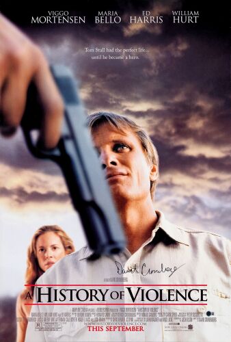 528. One Sheet (27" x 40") Signed by David Cronenberg (Beckett COA); Double-Sided; Very Fine+ Rolled ### A HISTORY OF VIOLENCE (2005)