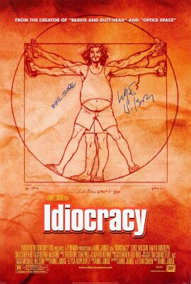 538. One Sheet (27" x 40") Signed by Luke Wilson and Mike Judge (Co-Producer/Director) (JSA COA); Double-Sided; Very Fine+ Rolled ### IDIOCRACY (2006)